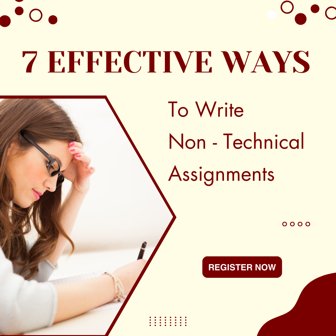 7 Effective Ways to Write Non Technical Assignments