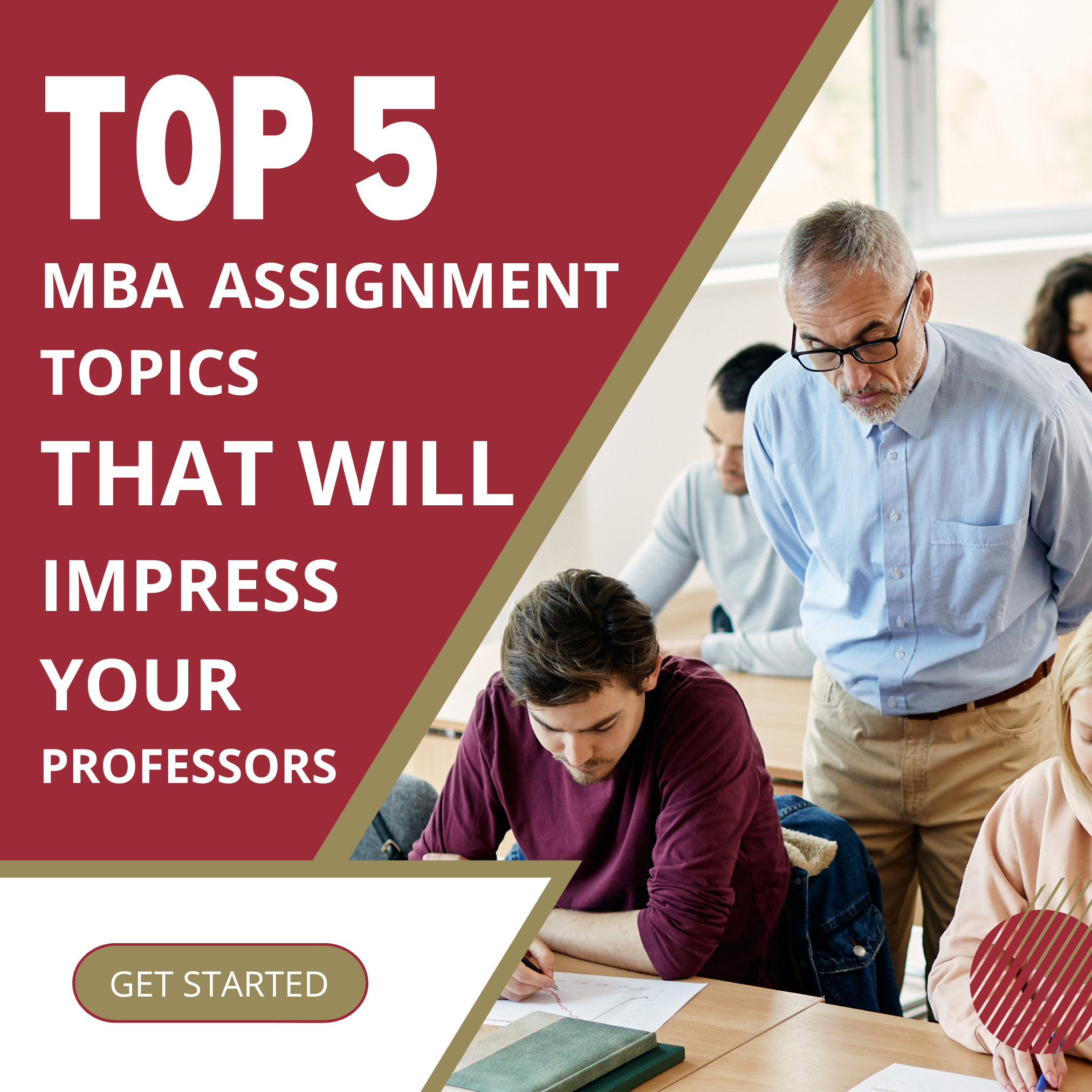 Top 5 MBA Assignment Topics That Will Impress Your Professors